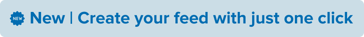 New_create_your_feed_with_just_one_click